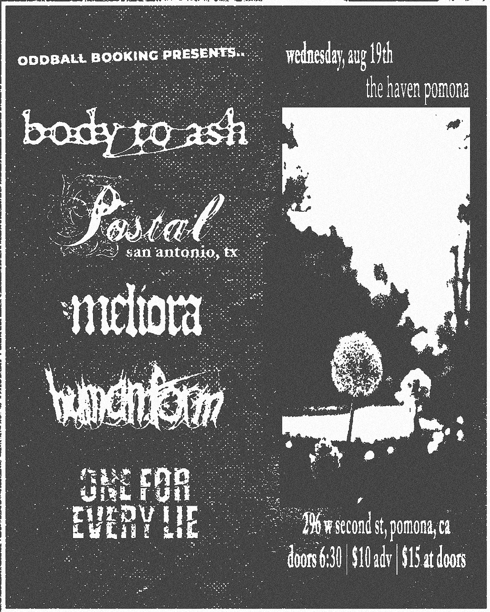 Postal TX, body to ash, meliora, human form, ONE FOR EVERY LIE