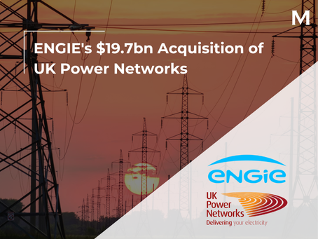 ENGIE's $19.7bn Acquisition of UK Power Networks
