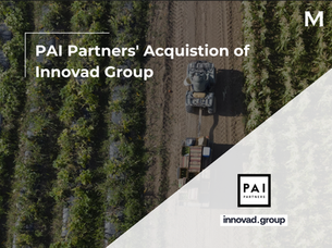 PAI Partners' Acquistion of Innovad Group