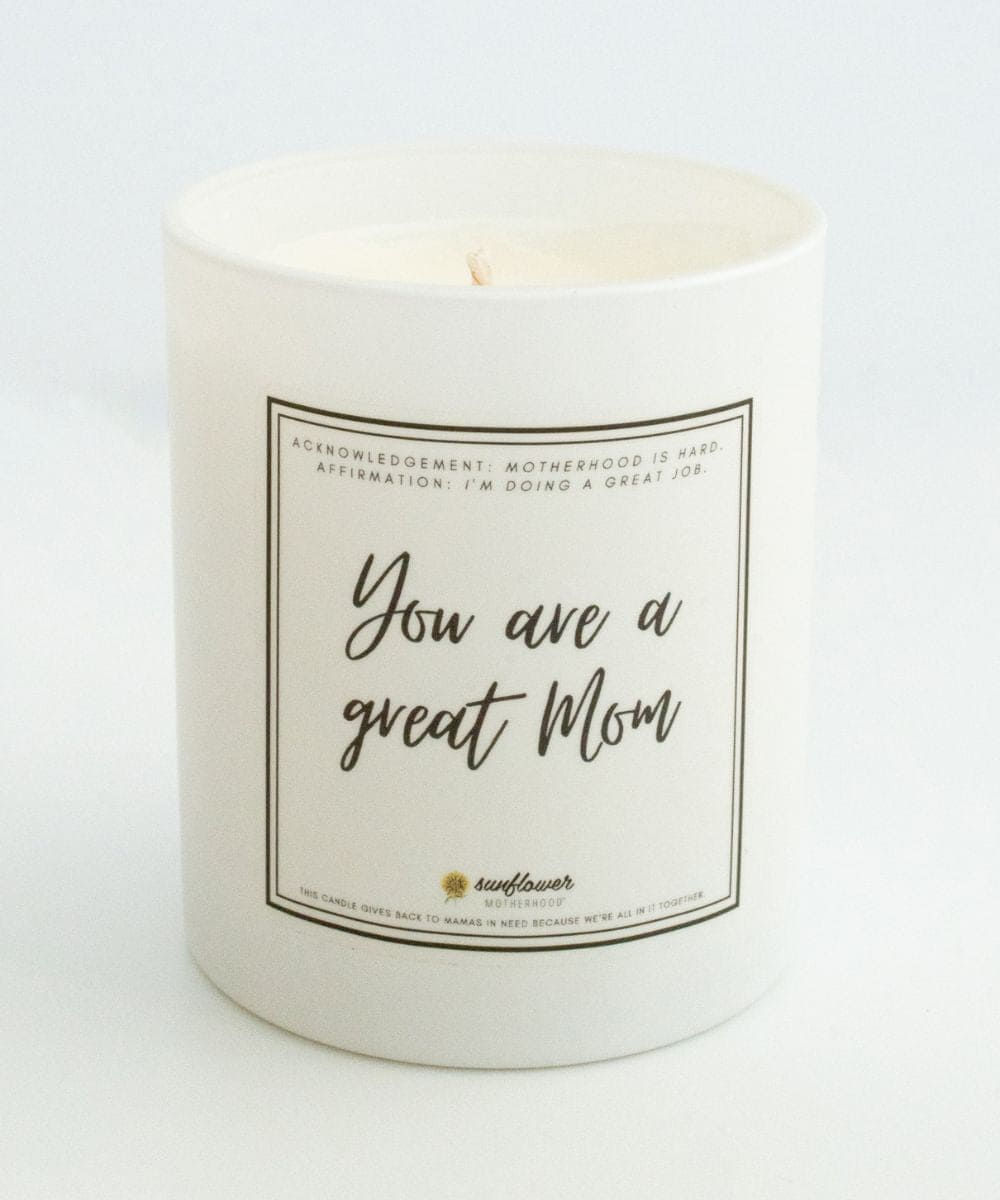 White candle with "You are a great Mom" message