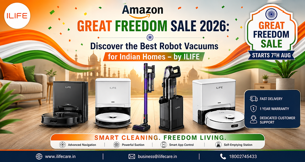 Amazon Great Freedom Sale 2026: Discover the Best Robot Vacuums for Indian Homes – by ILIFE