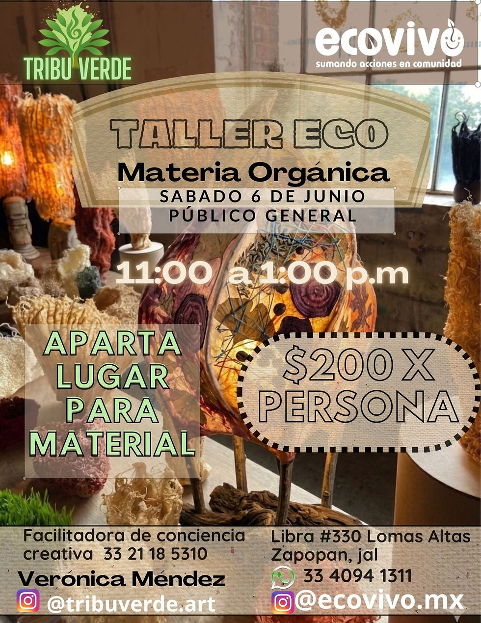 EcoTaller: Materia Orgánica