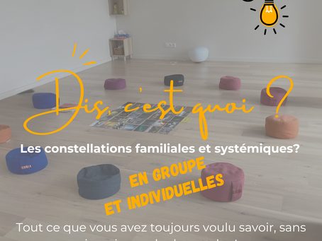 Webinaire : "C'est quoi les constellations familiales et systémiques ?"