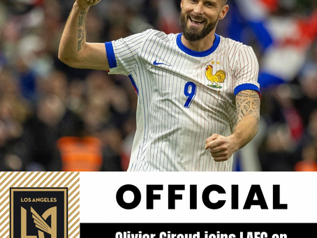 Olivier Giroud Will Officially Join LAFC in August