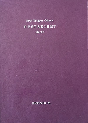 Pestskibet, digtsamling af Erik Trigger