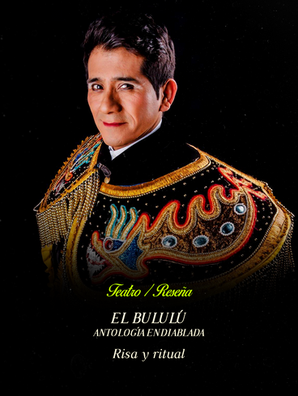 El Bululú — Antología endiablada: Risa y ritual