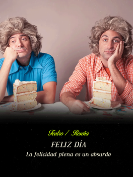 Feliz día: La felicidad plena es un absurdo