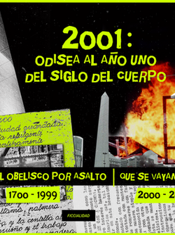 2001: Odisea al año uno del siglo del cuerpo 