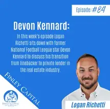 Finley Capital Podcast with Logan Richetti