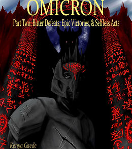 Digital book over image of Omicron Part Two Bitter Defeats, Epic Victories, & Selfless Acts.