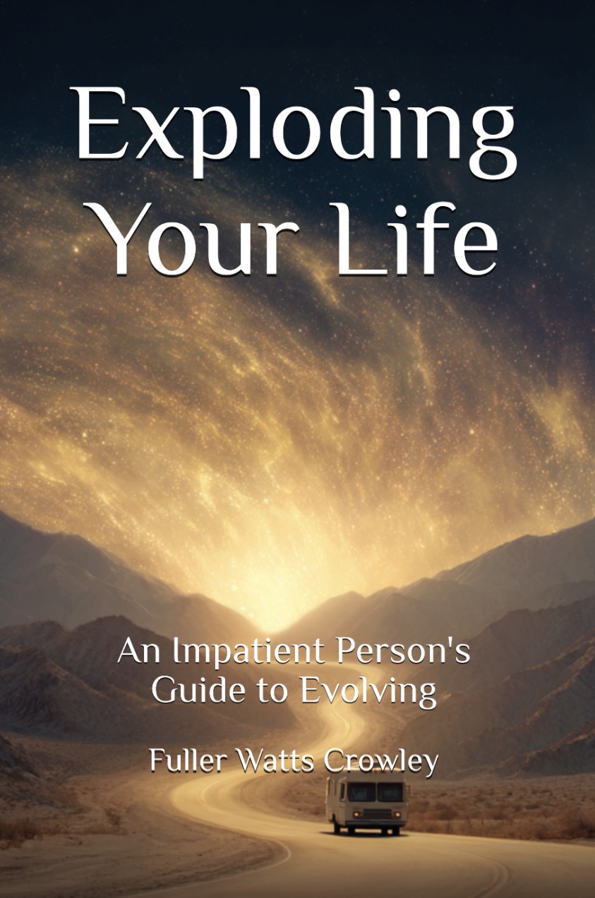 Exploding Your Life book cover