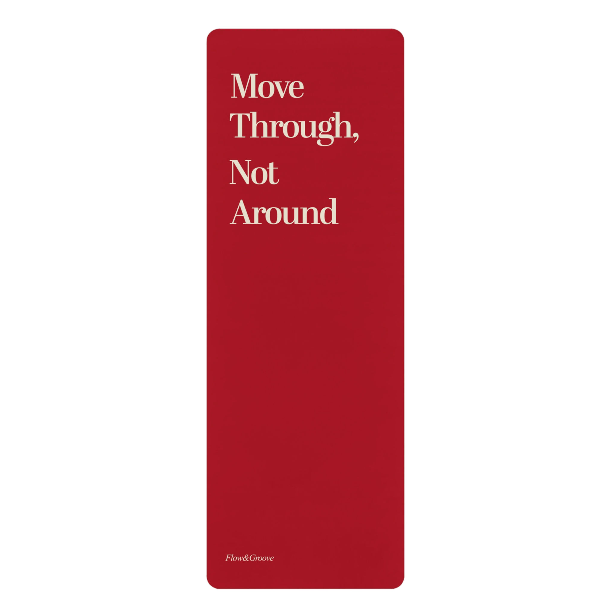 Flow & Groove Summer Bold Red Print | Move Through, Not Around | Yoga Mat | 3mm