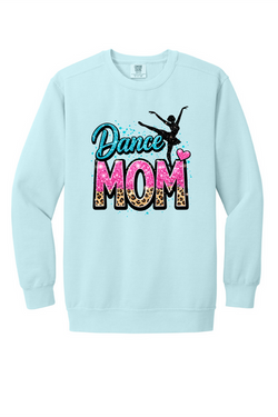 Dance Mom Chamaray crewneck