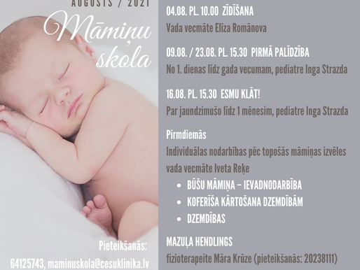 Māmiņu skolas nodarbības augustā