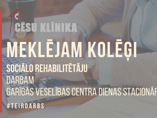 Piedāvājam darbu sociālajam rehabilitētājam