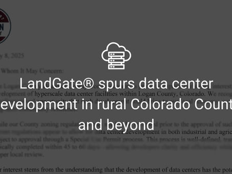 LandGate® spurs data center development in rural Colorado County and beyond