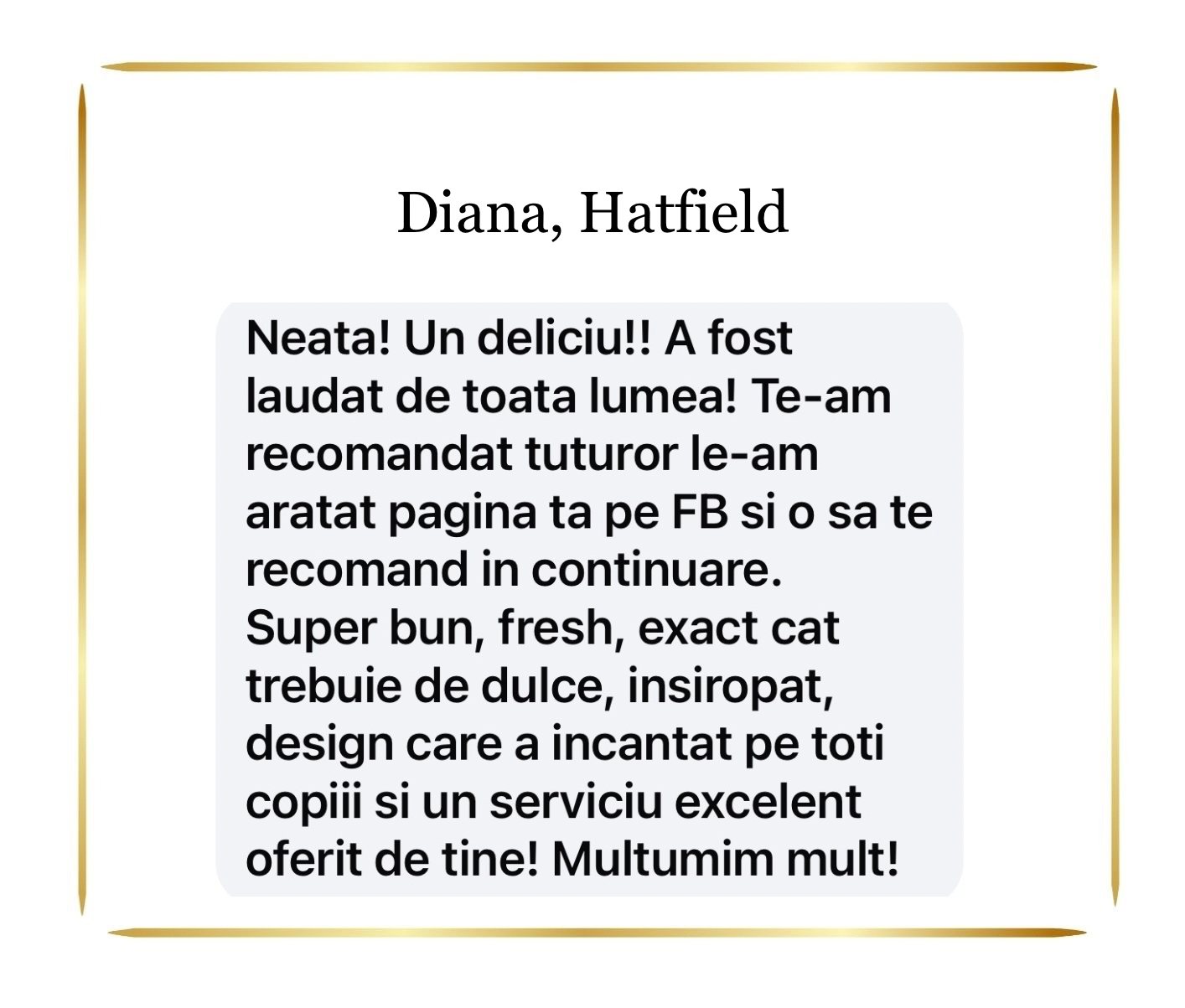Original client feedback from Diana · Hatfield