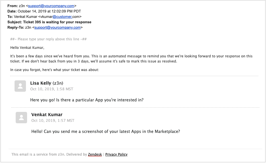 Zendesk 能自動發送進度更新給客戶,減少客戶重複詢問頻率,更有效降低對客服問題處理等待的焦慮。