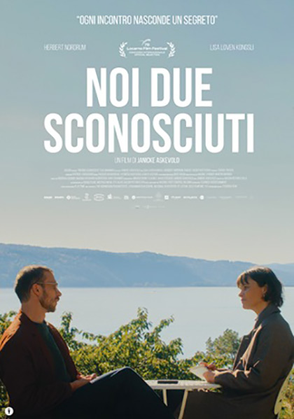 NOI DUE SCONOSCIUTI