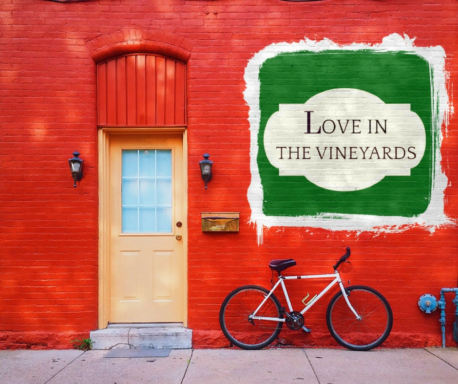 Kate Kisset, Love in the Vineyards series, contemporary romance