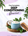 The Complete Deep Conditioning Overview