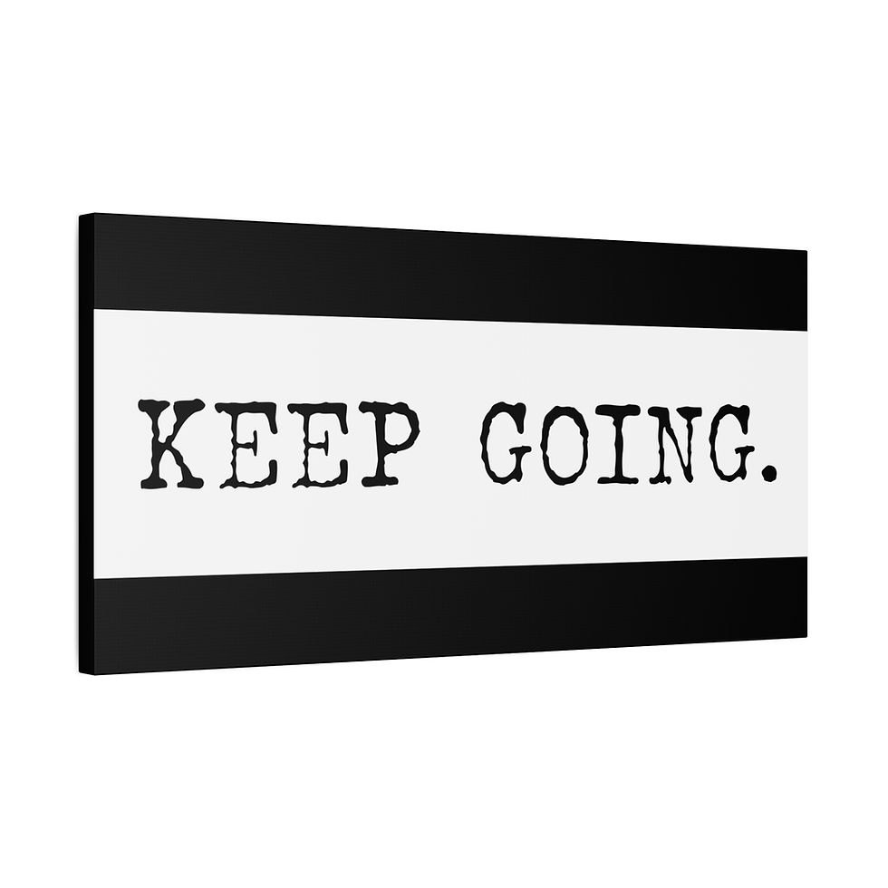 Thumbnail: Motivational Wall Art - 'KEEP GOING' Matte Canvas Print