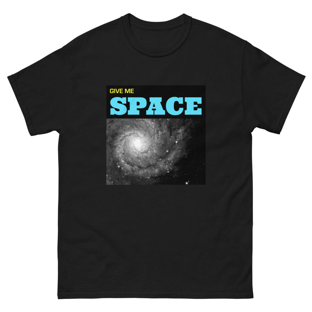 The Give Me Space T-Shirt