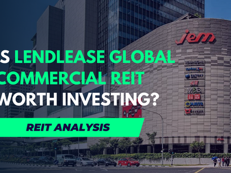 Is Lendlease Global Commercial REIT A Good Buy? [Fundamental Analysis]