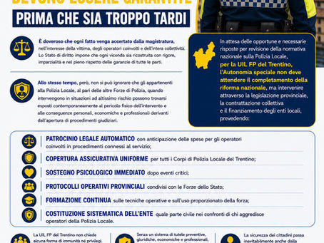 🚔Polizia Locale del Trentino: le tutele degli operatori devono essere garantite prima che sia troppo tardi🚨
