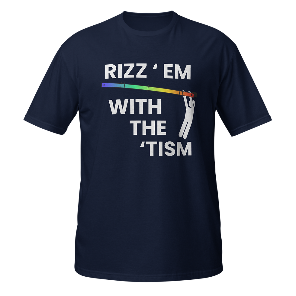 Thumbnail: “Rizz ’Em With the Tism” Tee