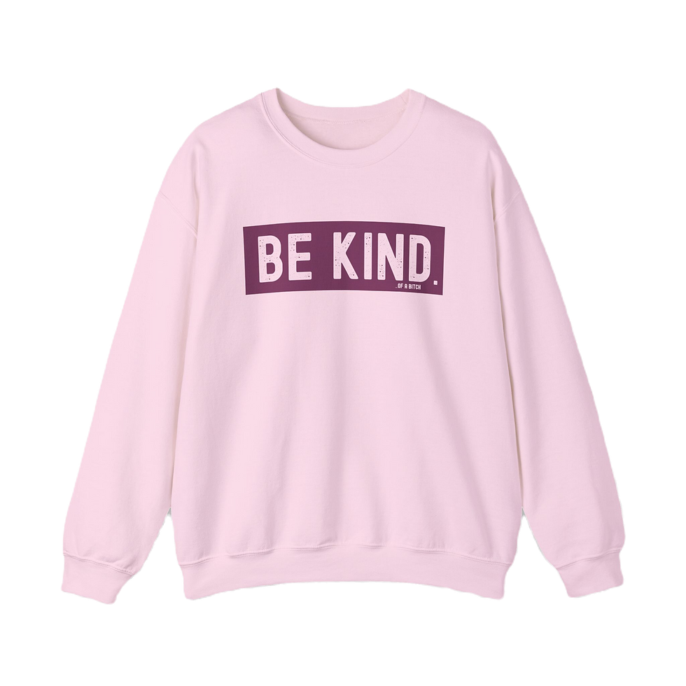 Thumbnail: BE KIND of a bitch funny graphic | Sarcastic Be Kind Pullover Hoodie
