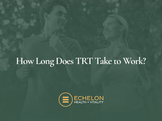 How Long Does TRT Take to Work?