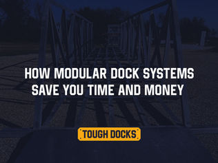 How Modular Dock Systems Save You Time and Money