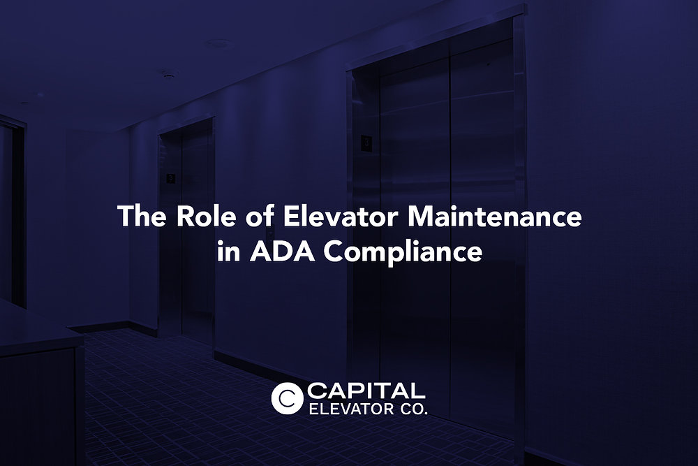 The Role of Elevator Maintenance in ADA Compliance