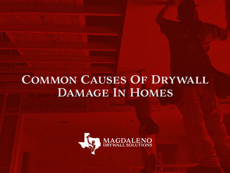 Common Causes Of Drywall Damage In Homes