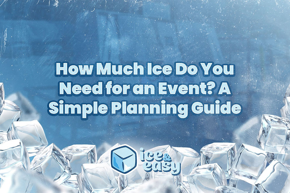 How Much Ice Do You Need for an Event? A Simple Planning Guide