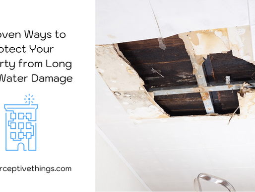 6 Proven Ways to Protect Your Property from Long Term Water Damage