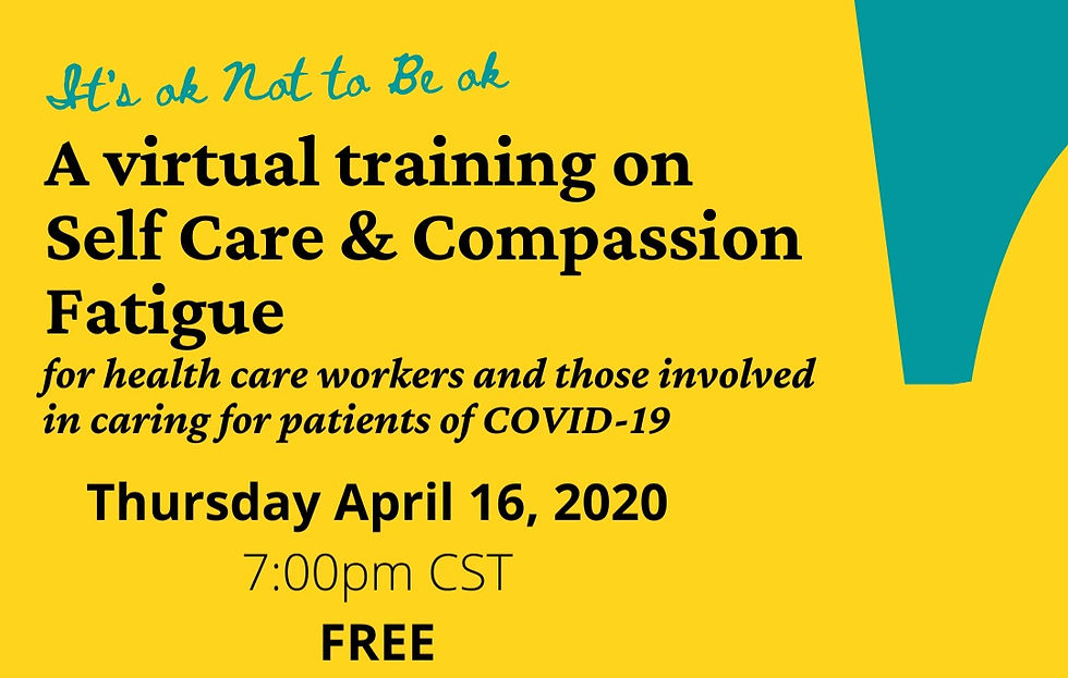 Self Care & Compassion Fatigue Training