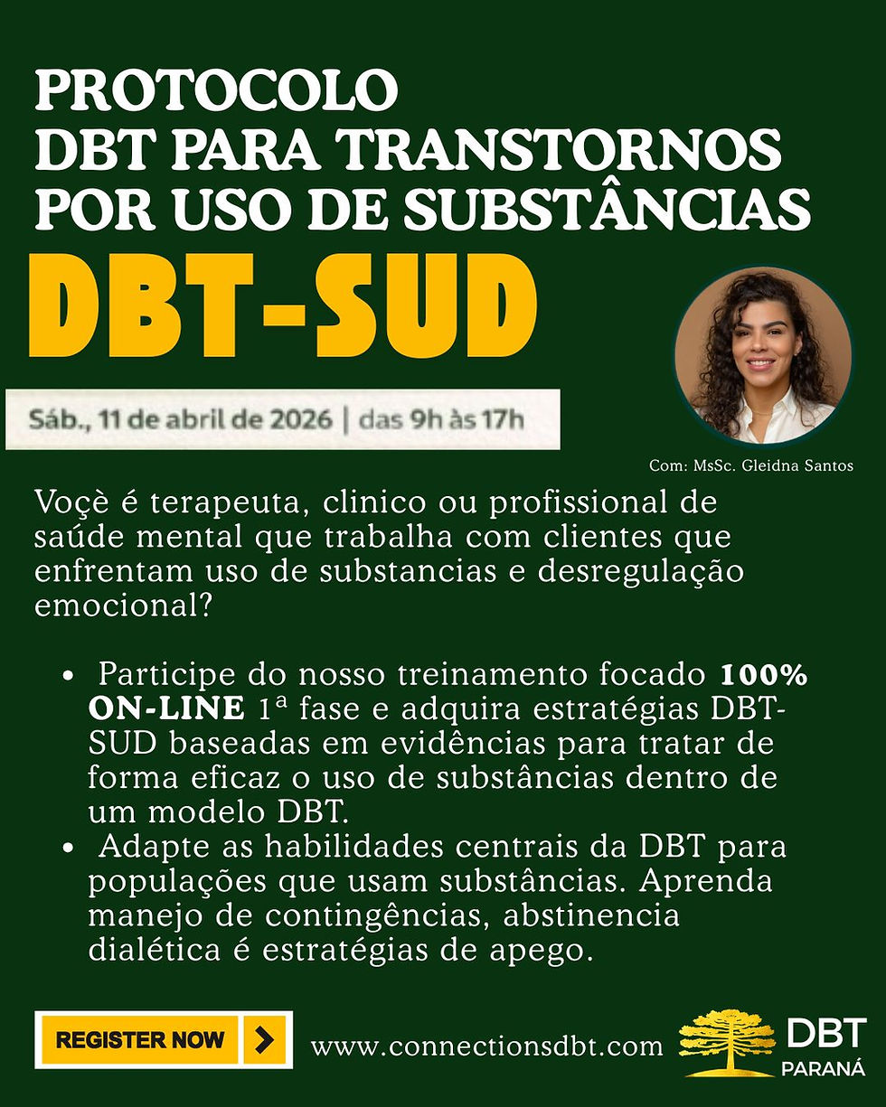 Treinamento - DBT-SUD (Dialectical Behavior Therapy for Substance Use Disorders)