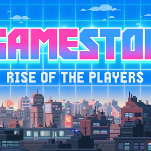 GameStop: Rise of the Players