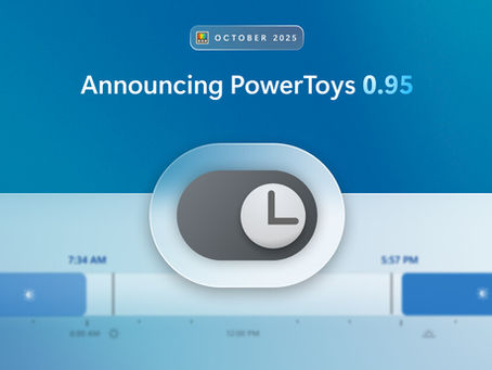 Microsoft PowerToys añade el cambio automático entre el modo claro y oscuro en función de la hora del día.