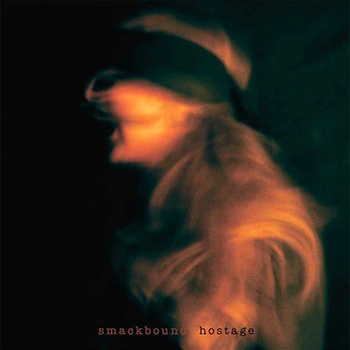 Smackbound 'Hostage'