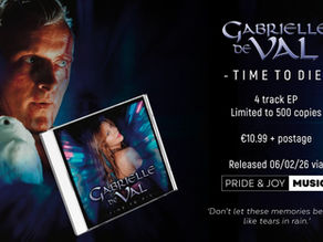 Gabrielle de Val EP cover; man with bird, sci-fi vibe. Text: "Time to Die," 4-track. €10.99, 500 copies, release 06/02/26 via Pride & Joy Music.