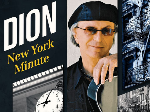 Dion Releases New Single "New York Minute" and New Book "The Rock 'n' Roll Philosopher"