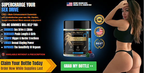 Truman CBD + ME Gummies Scam or Legit? Here's What Experts Say! | Save Ancient Studies