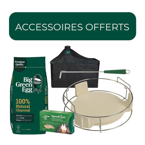 Accessoires Big Green Egg offerts avec le pack Large