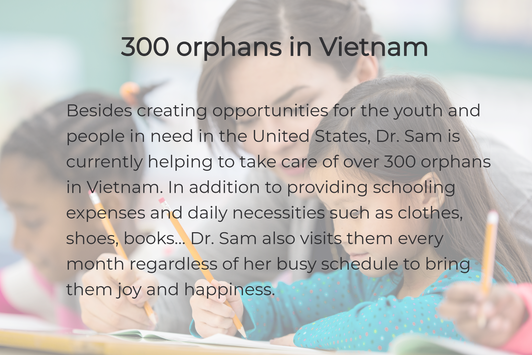 300 orphans in
Vietnam