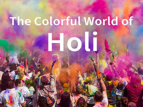 Dive into the Colorful World of Holi: A Celebration of Love, Life, and Renewal