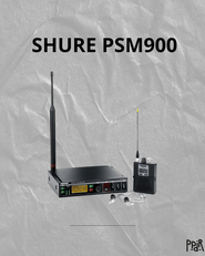 SHURE PSM900
