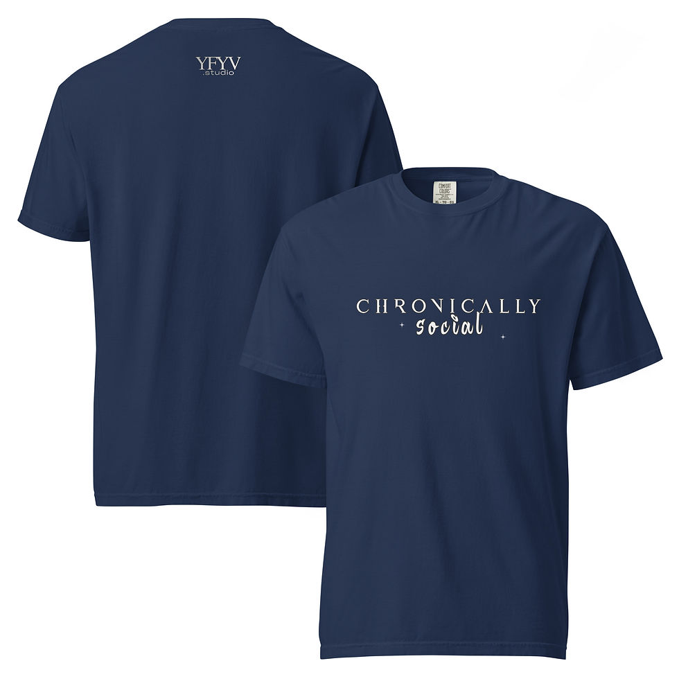 Thumbnail: navy colored shirt with text that says Chronically Social, YFYV.studio